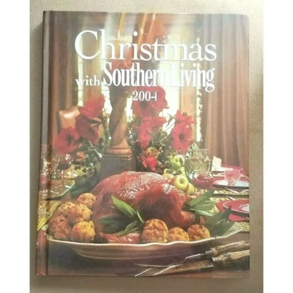 Christmas with Southern Living 2004 Cookbook Book